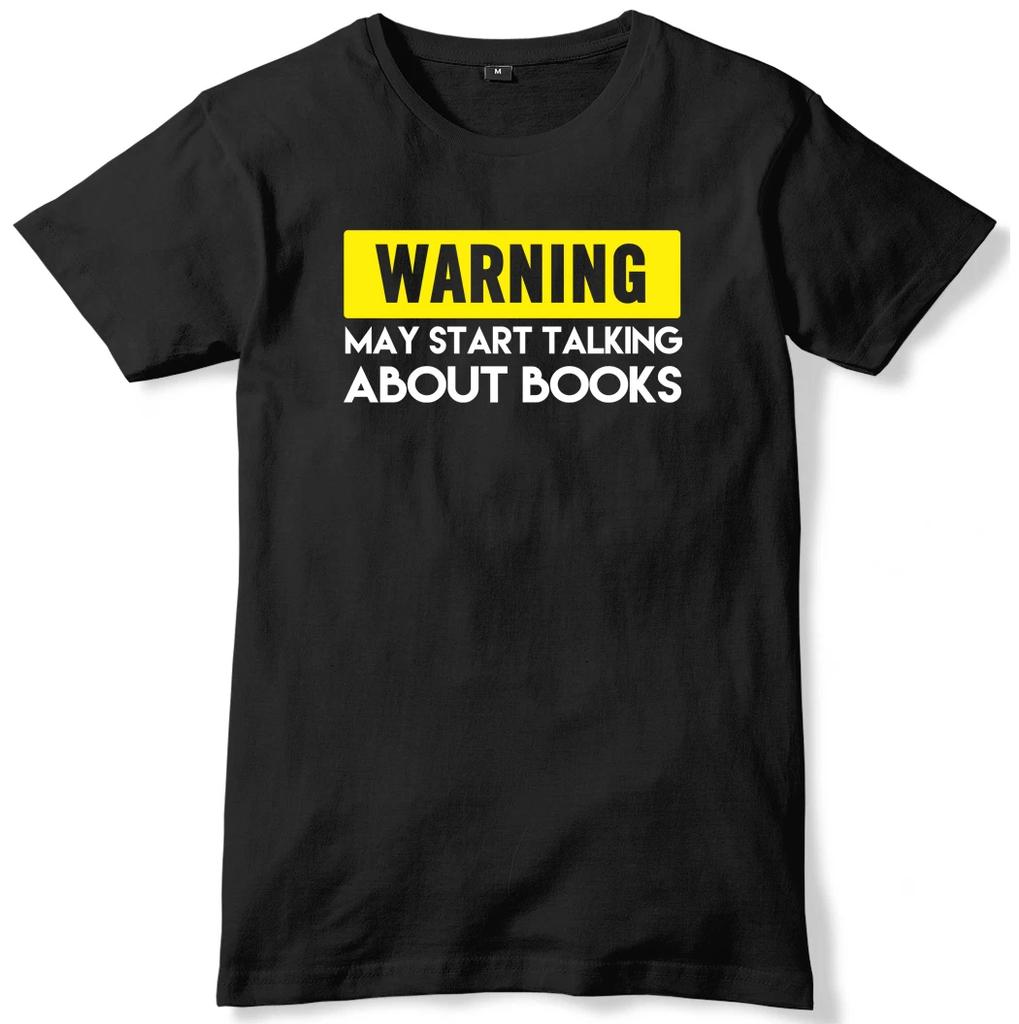 Warning May Start Talking About Books Mens Funny Slogan Unisex Mens Kids T Shirt