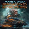 Beyond Enemies by Marisa Wolf Paperback Book 9781982193218