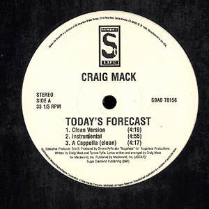12inch Record CRAIG MACK Style Todays Forecast SBAB78156 Street Life Rec 1998 US Rap HipHopRB Used