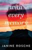 The With Every Memory - A Novel Book