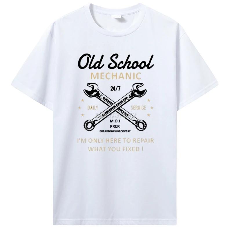 Funny Novelty Joke Old School Mechanic T-Shirt Casual Fitness T Shirt Cotton Tops Clothing Oversized Unisex Tshirt