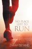 Книга No Place Left To Run