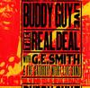 CD BUDDY GUY, G.E. SMITH & THE SATURDA - Live: The Real Deal 01241415432 Silvertone Reco 1996 Europe Blues Used