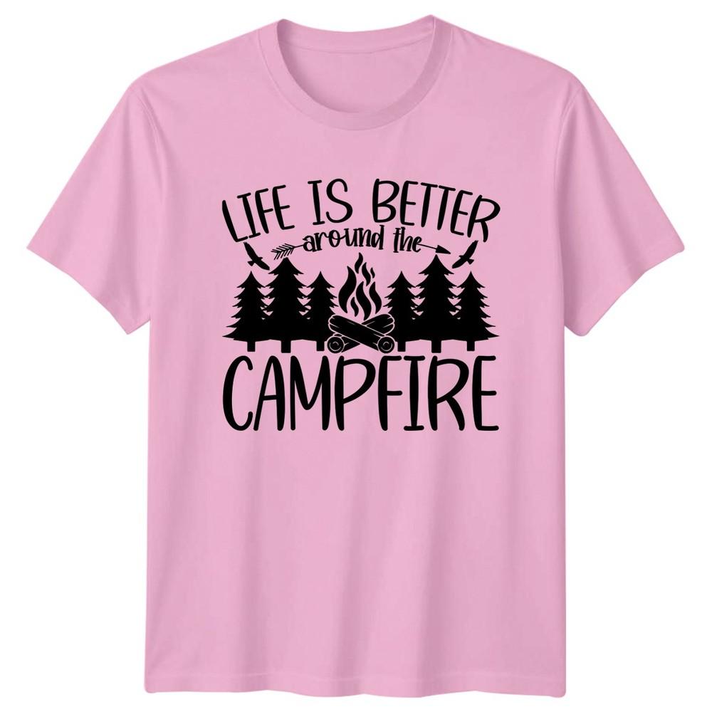 Life Is Better Around The TShirt Campfire Camping Gift For Him And Her
