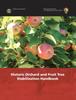 Книга Historic Orchard and Fruit Tree Stabilization Handbook