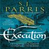 Execution by S. J. Parris Paperback Book 9780007481323