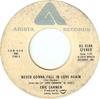 7-дюймовая пластинка ERIC CARMEN - Never Gonna Fall In Love Again / No AS0184 Arista 1975 США Рок Б/У