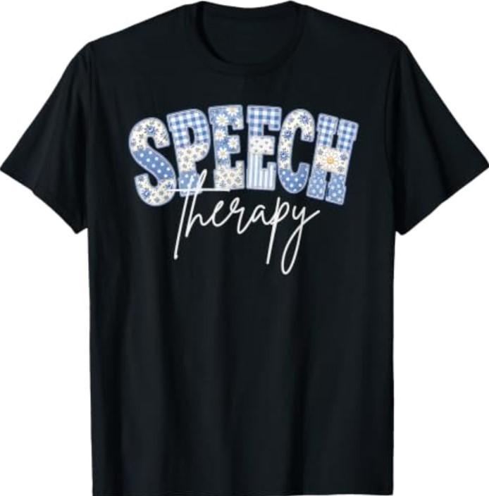 Speech Therapy Patchwork Floral Speech Therapist SLP T-Shirt