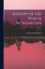 Книга History of the War In Afghanistan; Volume 2