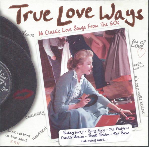 CD РАЗЛИЧНЫЕ True Love Ways 16 Классических Любовных Сонатов ECD3704 KTEL 2002 Великобритания Рок Б/у