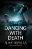 Книга Dancing with Death