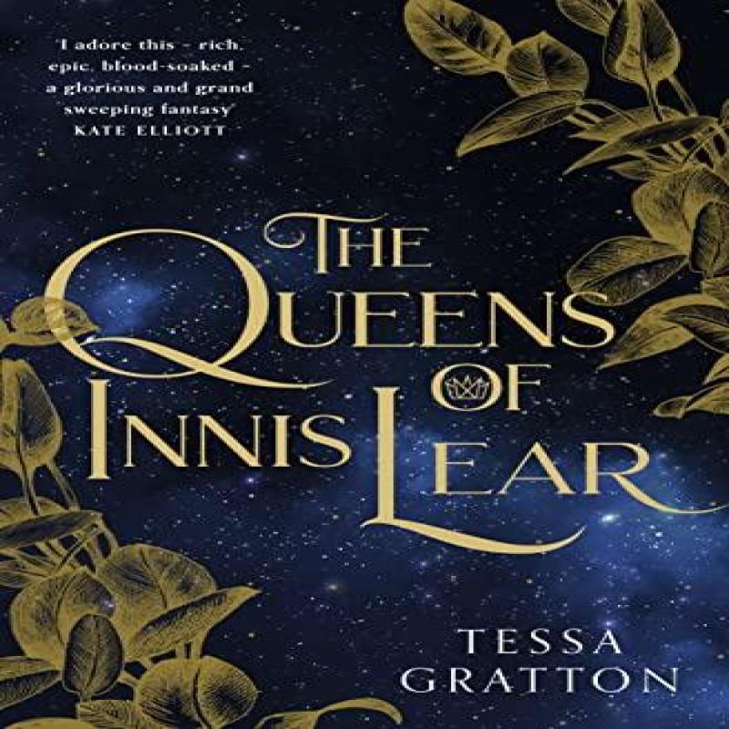 The Queens of Innis Lear by Tessa Gratton Paperback Book 9780008281915