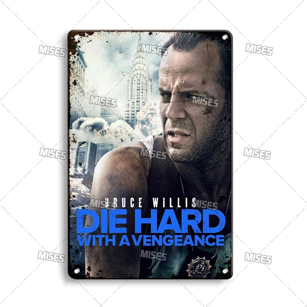 MISES Movie Die Hard Metal Poster Metal Tin Sign Nostalgic Metal Sign Home Cafe Man Cave Industrial Decor Rusty Metal Plate
