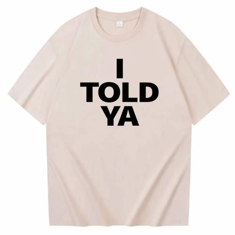 Summer Hot Selling I Told YA Challenger Tshirt Round Neck Short Sleeved Shirt Fan Gift Unisexs and Unisexs Short Sleeved T Shirt