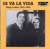 CD РАЗНЫЕ ИСПОЛНИТЕЛИ - Se Va La Vida: Танго Дамы 1923-54 HQCD52 Harlequin 1995 Япония ОбиЛатинский Б/У