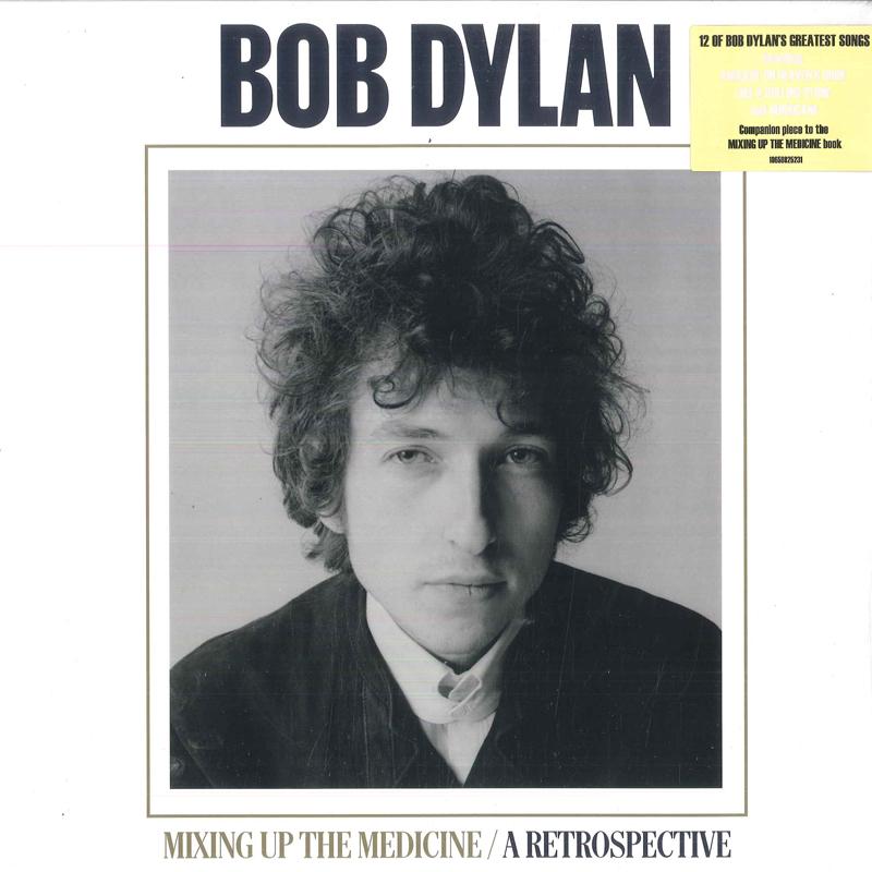 LP Record BOB DYLAN - Mixing Up The Medicine / A Retrospe 19658825231 Колумбия, Legac 2023 Европа Рок