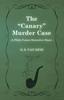 Книга The "Canary" Murder Case (A Philo Vance Detective Story)