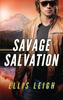 Книга Savage Salvation A Dire Wolves Mission 7 Devils Dires by Ellis Leigh - Paperback