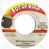 7inch Record PROFESSOR NUTS - How Dem Dweet None Pot Of Gold 2000 Jamaica Reggae, Ska & Dub Used