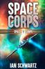 Книга Space Corps : A Military Sci-Fi Series : 1