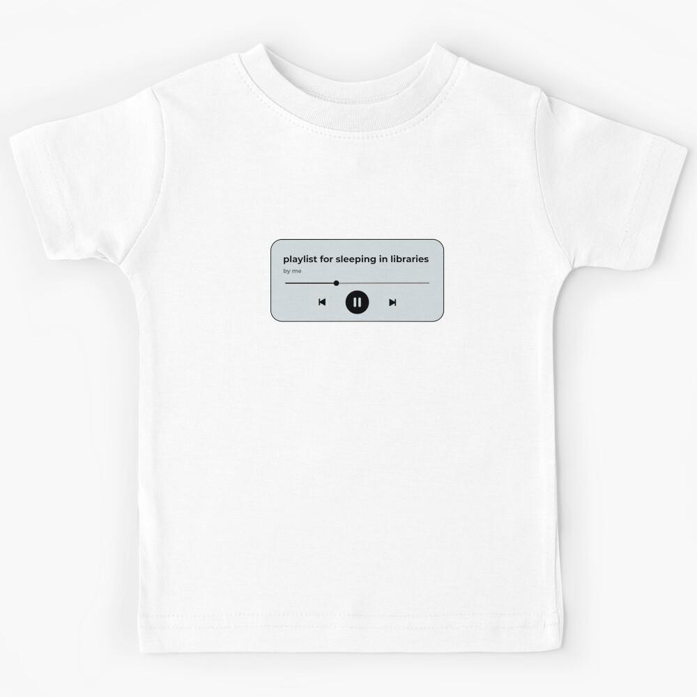 playlist for sleeping in libraries (music player) (pastel grey version) Kids T-Shirt