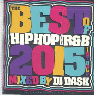 Микс CD DJ DASK Лучшее из хип-хопа и R&B 2015 1-й HAL DKCD218 Без лейбла Япония Оби Японская клубная танцевальная музыка Б/У