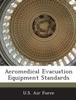 The Aeromedical Evacuation Equipment Standards Book
