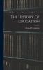 The The History Of Education Book