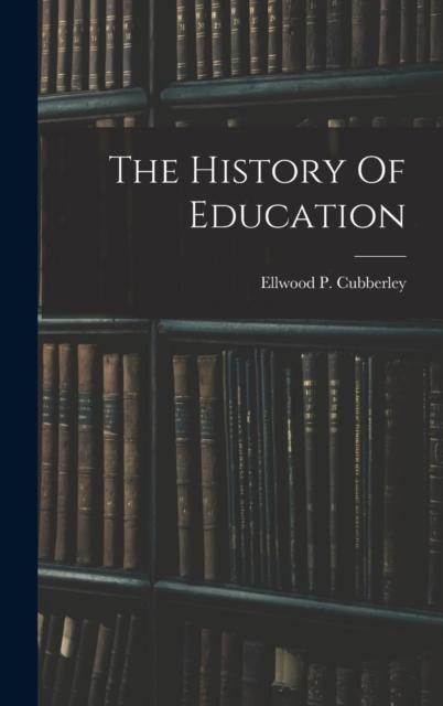 The The History Of Education Book