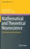 The Mathematical and Theoretical Neuroscience : Cell, Network and Data Analysis : 24 Book