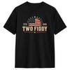 Two Fiddy T Shirt Summer Hip Hop Tshirts Cotton O Neck Plus Size Clothes Short Sleeve Y2k Fun Tshirt