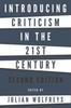 Книга Introducing Criticism In the 21st Century