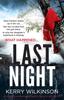 Книга Last Night : An Absolutely Gripping Psychological Thriller with a Brilliant Twist