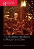 The The Routledge Handbook of Religion and Cities Book