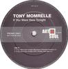 12-дюймовая пластинка ТОНИ МОМРЕЛЬ If You Were Here Tonight ART4DJ2 Art Soul Reco 1998 UK Dance Electronica Б/у