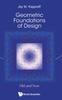 Книга Geometric Foundations Of Design: Old And New