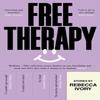 Free Therapy by Rebecca Ivory Paperback Book 9781529931921