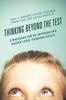 Книга Thinking Beyond the Test : Strategies for Re-Introducing Higher-Level Thinking Skills