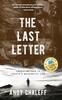 The The Last Letter : Embracing Pain To Create a Meaningful Life Book
