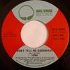 7inch Record LOBO - Don't Tell Me Goodnight / My Momma  BTS16033 Big Tree Record 1975 Canada Rock Used