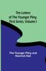 Книга The Letters of the Younger Pliny, First Series Volume I