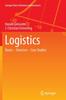 The Logistics : Basics - Exercises - Case Studies Book
