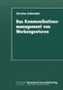 The Das Kommunikationsmanagement Von Werbeagenturen Book