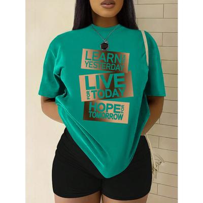 Футболка с круглым вырезом и коротким рукавом с принтом в виде букв УЧИТЕСЬ У ВЧЕРА, ЖИВИТЕ СЕГОДНЯ, НАДЕЙТЕСЬ НА ЗАВТРА
