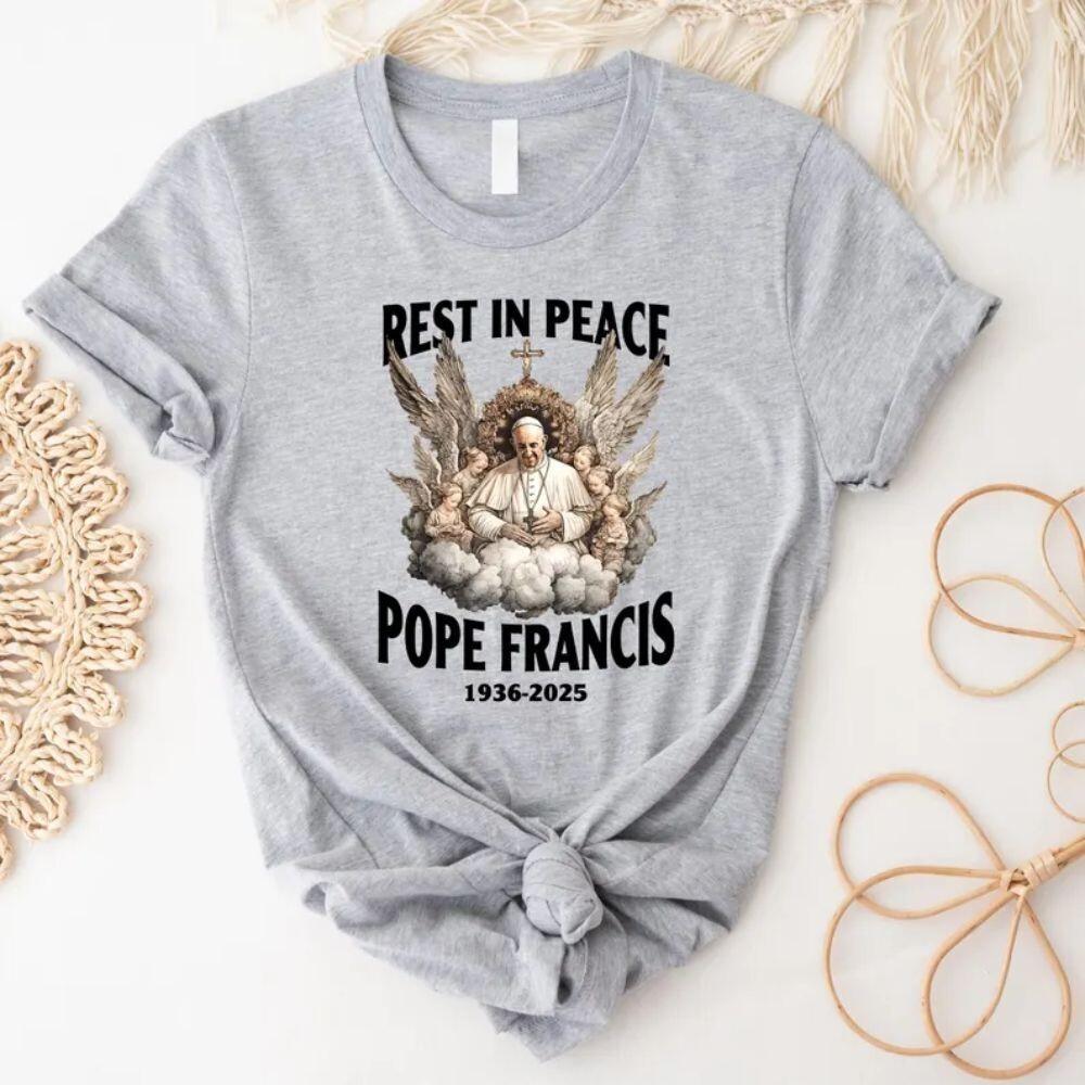 Rest In Peace Pope Francis Shirt In Loving Memory Tee RIP Francis T Shirt