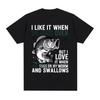 Funny Women Want Me Fish Fear Me Meme Graphic TShirt Fashion Harajuku Vintage Fishing T Shirts Unisex Women Cotton Oversized Tees