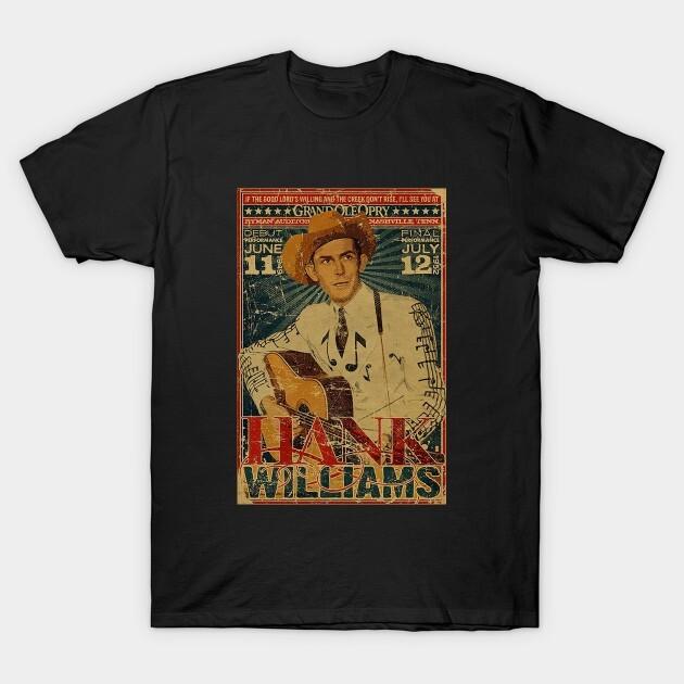 Vintage Poster Hank Williams T-Shirt Short Sleeve All Sizes S to 5 XL Unisex T-Shirt