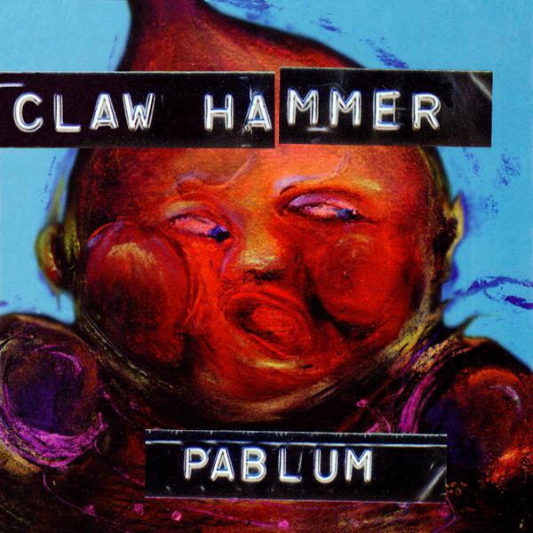 CD CLAWHAMMER - Pablum 864252 Epitaph 1993 US Rock Used