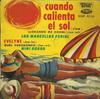 7-дюймовая пластинка MARCELLOS FERIAL NINI ROSSO Cuando Calienta El Sol DVEP95110 Vogue Durium France Латинская Б/у