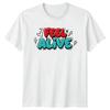 Стильная футболка Feel Alive Арт-граффити Streetwear Подарок для него и для нее